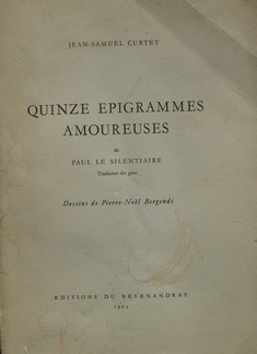 Quinze Epigrammes Amoureuses (illus. PIERRE-NOEL BERGENDI) French Books/Livres en Français by illustrator > BERGENDI