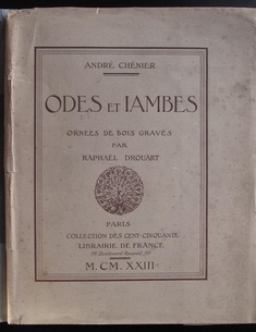 Odes et Iambes de André Chenier ( illus. Raphael DROUART) French Books/Livres en Français by illustrator > DROUART